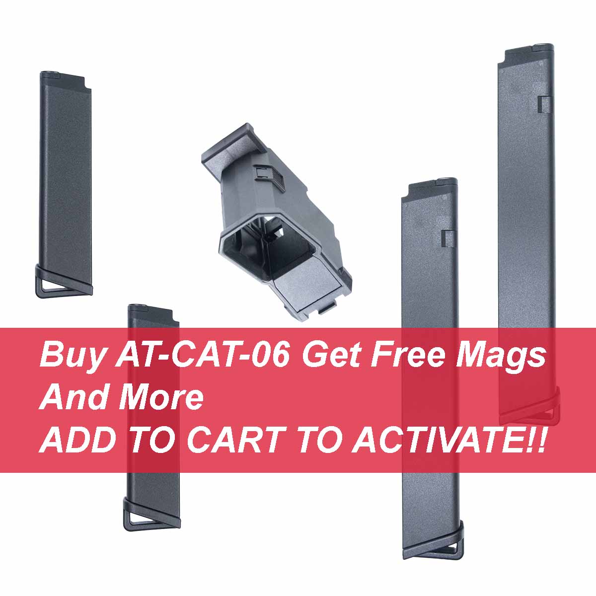 Octoberfest Sale - Purchase a AT-CAT-06 Get Free Mags and more